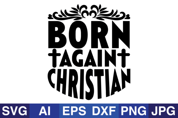 Born Again Christian Graphics Review for Crafts & Design