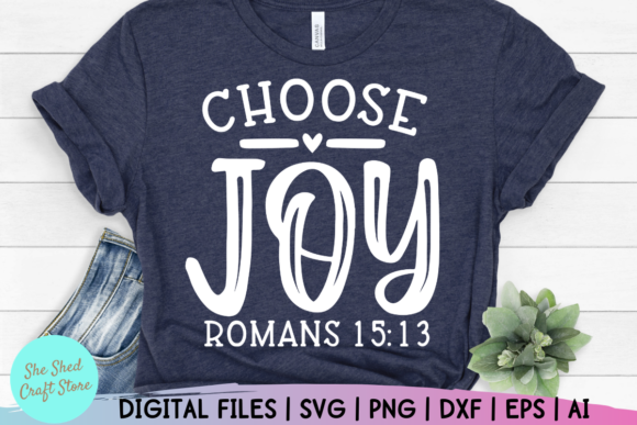 Choose Joy SVG: A Christian Graphic for Crafts & Business