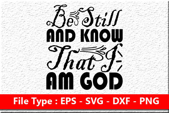 Christian Jesus Svg Design ,Be Still