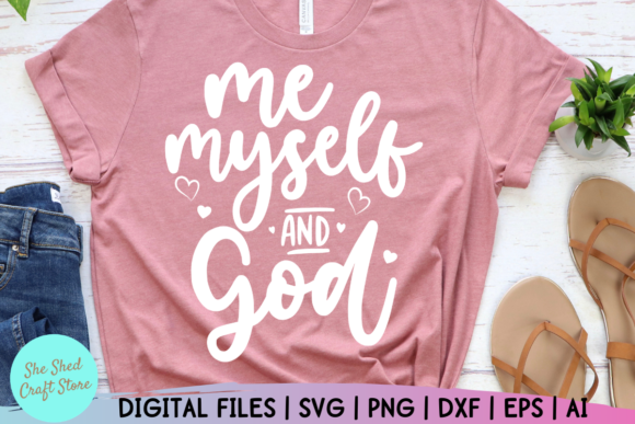 Christian Quotes SVG Me Myself and God: Graphics & Crafts Review