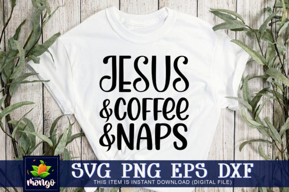Jesus and Coffee and Naps: Graphic Design for Crafts & Branding