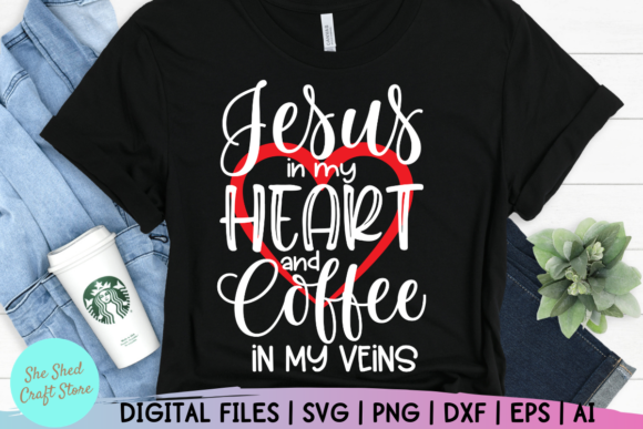 Jesus in My Heart and Coffee in My Veins: Graphics & Crafts Review