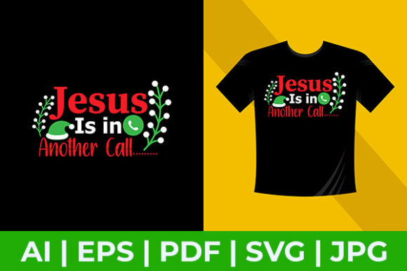 Jesus is in Another Call Christmas Graphics & Print Templates